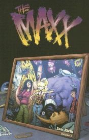 book cover of The Maxx: Volume 5 (Maxx) by Sam Kieth