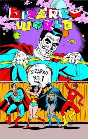 book cover of Bizarro world by Various Authors