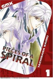 book cover of Pieces of a Spiral: VOL 01 by Kaimu Tachibana