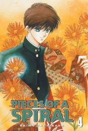 book cover of Pieces of a Spiral (Rasen no Kakera) vol. 4 by Kaimu Tachibana