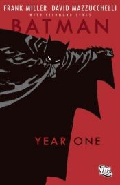 book cover of Batman : ensimmäinen vuosi by Collectif|David Mazzucchelli|Frank Miller