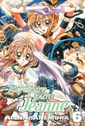 book cover of Kamikaze Kaito Jeanne: VOL 06 by Arina Tanemura