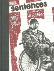 book cover of Sentences: The Life Of M.F. Grimm by MF Grimm