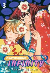 book cover of Oyayubihime Infinity 03 by Toru Fujieda