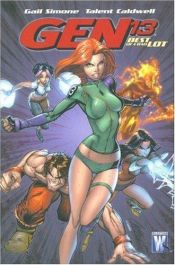 book cover of Gen 13: Best of a Bad Lot - Volume One (Gen 13) by Gail Simone