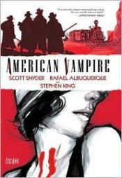 book cover of American Vampire by スティーヴン・キング|Scott A. Snyder