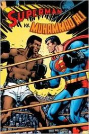 book cover of Superman vs. Muhammad Ali Deluxe by Dennis O'Neil