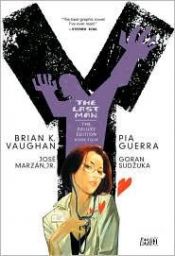 book cover of Y: The Last Man - Deluxe Edition Book Four by Brian K. Vaughan