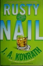 book cover of Rusty Nail (a jacqueline "jack" daniels mystery) by J. A. Konrath