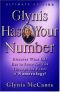 Glynis Has Your Number: Discover What Life Has in Store for You Through the Power of Numerology!