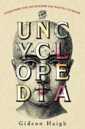 book cover of Uncyclopedia by Gideon Haigh