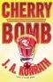 Cherry Bomb (Jacqueline "Jack" Daniels #6)