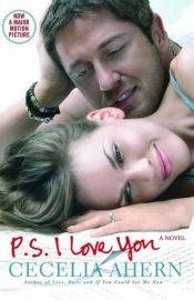 book cover of PS, I Love You by Cecelia Ahern