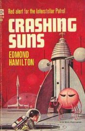 book cover of Crashing Suns by Edmond Hamilton