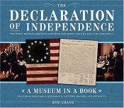 book cover of The Declaration of Independence: The Story Behind America's Founding Document and the Men Who Created It by Rod Gragg