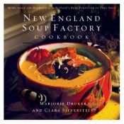 book cover of The New England Soup Factory cookbook by Marjorie Druker
