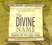 book cover of The Divine Name by Gregg Braden