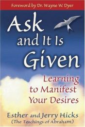 book cover of Ask and It Is Given by Jerry Hicks