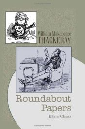 book cover of Roundabout Papers by William Thackeray
