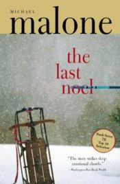 book cover of Last Noel by Michael Malone