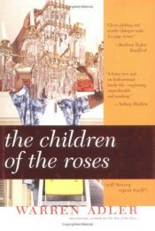 book cover of The Children of the Roses by Warren Adler