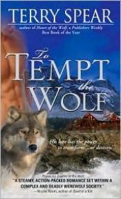 book cover of To Tempt the Wolf (Werewolf series, 3) by Terry Spear