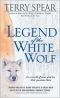 Legend of the White Wolf (Heart of the wolf, Book 4)