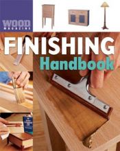 book cover of Wood Magazine: Finishing Handbook by Wood Magazine