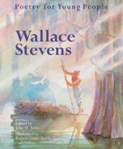 book cover of Poetry for Young People: Wallace Stevens -m by Wallace Stevens