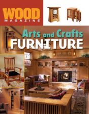 book cover of Wood Magazine: Arts and Crafts Furniture by Wood Magazine