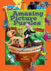 book cover of Amazing Picture Puzzles: Mazes, Mindbenders and More by Penguin