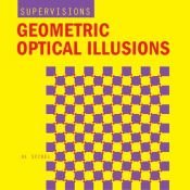 book cover of SuperVisions: Geometric Optical Illusions (Puzzles & Games) by Al Seckel