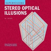 book cover of SuperVisions: Stereo Optical Illusions by Al Seckel