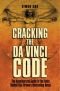 Nøkkelen til Da Vinci-koden : den uautoriserte guiden til faktaene bak fantasien