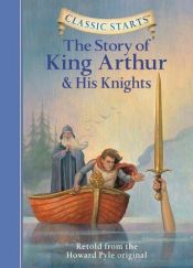 book cover of The story of King Arthur and his knights by Howard Pyle