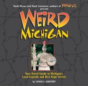 book cover of Weird Michigan by Linda S. Godfrey