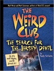 book cover of The Weird Club: The Search for the Jersey Devil (Weird) by Randy Fairbanks