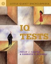 book cover of Little Giant Encyclopedia of IQ Tests by Philip J. Carter