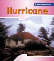 book cover of Hurricane (Wild Weather) by Catherine Chambers