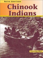book cover of Chinook Indians (Native Americans) by Suzanne Morgan Williams