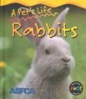 book cover of Rabbit (Pet's Life) by Anita Ganeri