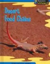 book cover of Desert Food Chains (Food Chains and Webs) (Food Chains and Webs) by Richard Spilsbury