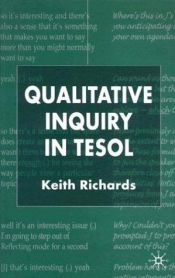 book cover of Qualitative Inquiry in TESOL by Keith Richards