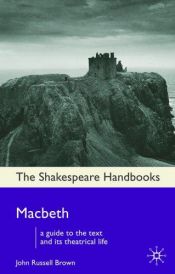 book cover of Macbeth (Shakespeare Handbooks) by John Russell Brown