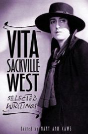 book cover of Vita Sackville-West : Selected Writings by Nigel Nicolson