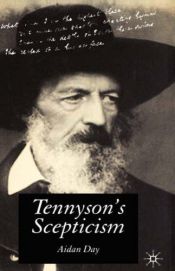 book cover of Tennyson's Scepticism by Aidan Day