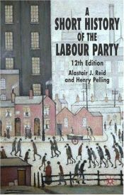 book cover of Short History of the Labour Party by Henry Pelling