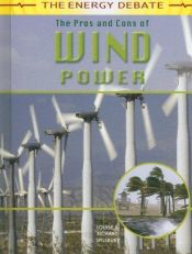 book cover of The Pros and Cons of Wind Power (The Energy Debate) by Richard Spilsbury