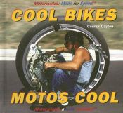 book cover of Cool Bikes by Connor Dayton