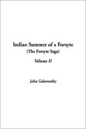 book cover of Indian Summer of a Forsyte (The Forsyte Saga) by Джон Голсуорси